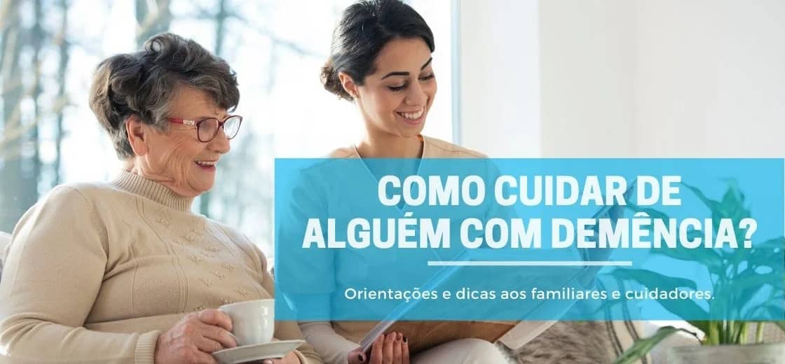 como cuidar de alguém com demência