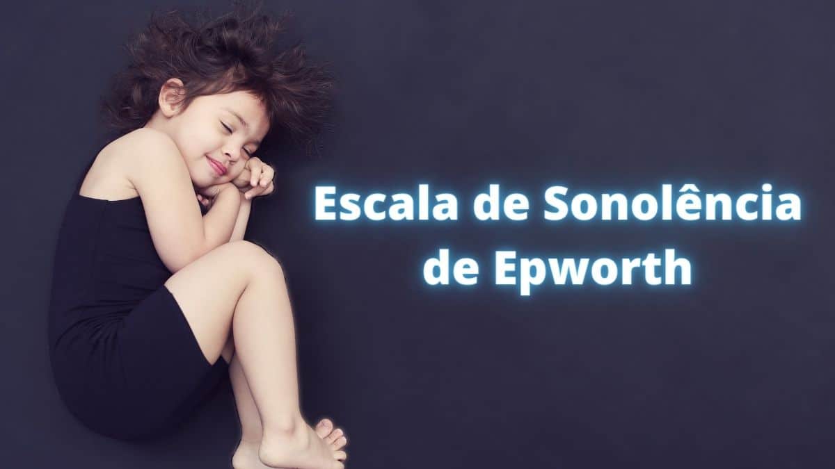 Escala de Sonolência de Epworth | Faça seu teste para Sonolência Diurna Excessiva